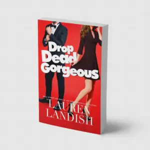 Drop Dead Gorgeous